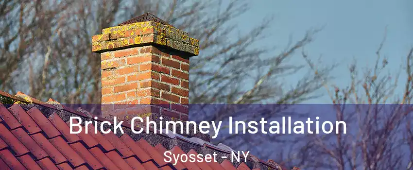  Brick Chimney Installation Syosset - NY