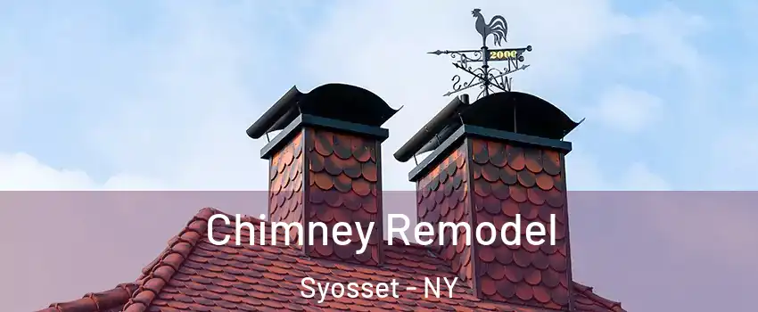  Chimney Remodel Syosset - NY