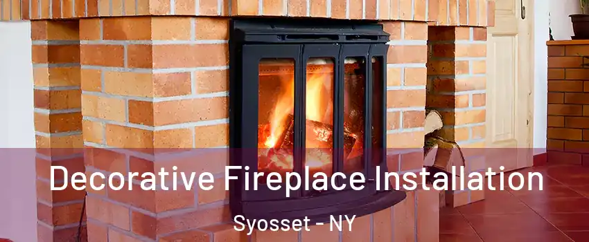 Decorative Fireplace Installation Syosset - NY