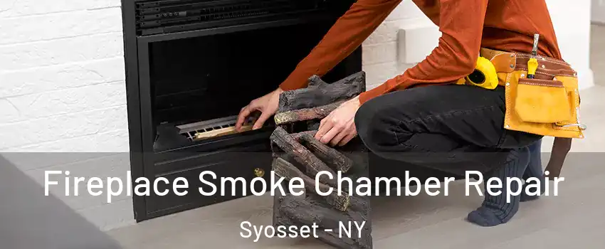  Fireplace Smoke Chamber Repair Syosset - NY